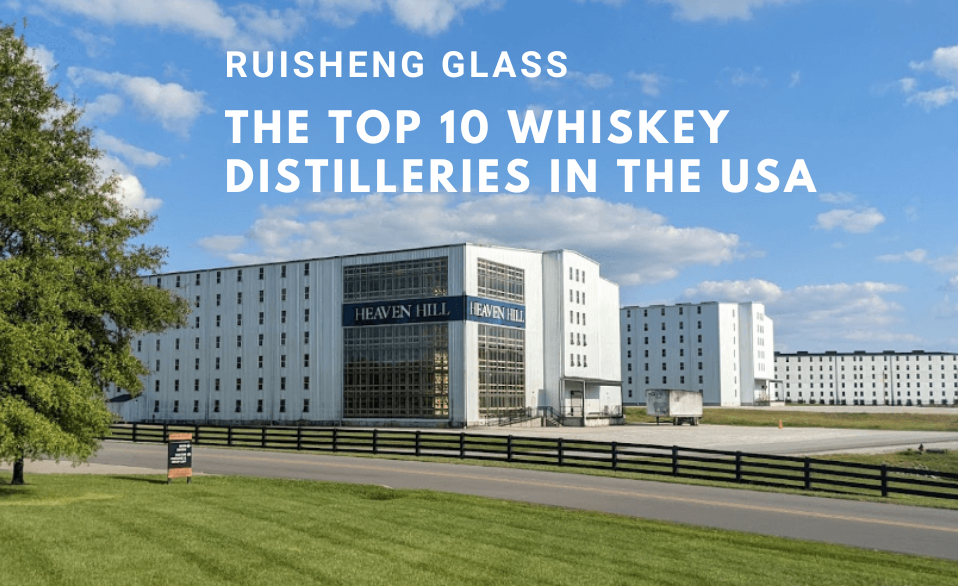 The Top 10 Whiskey Distilleries in the USA